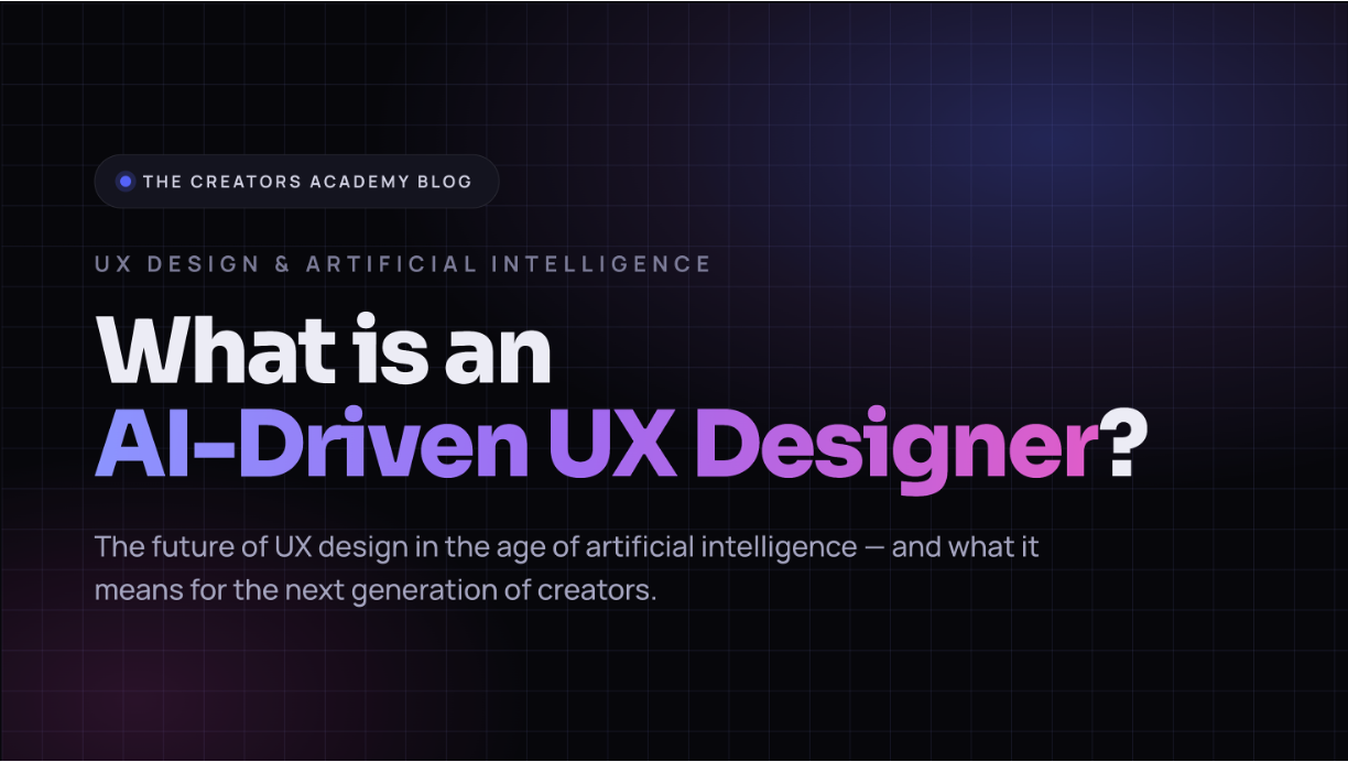 What is an AI-Driven UX Designer?